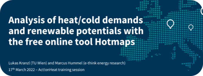 Analysis of heat/cold demands and renewable potentials with the free online tool Hotmaps